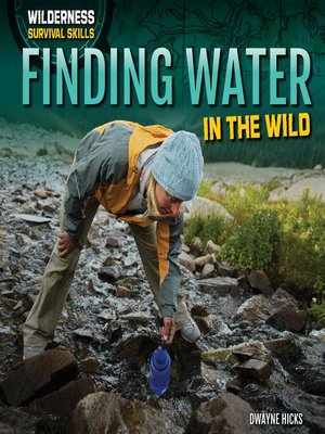 cover image of Finding Water in the Wild